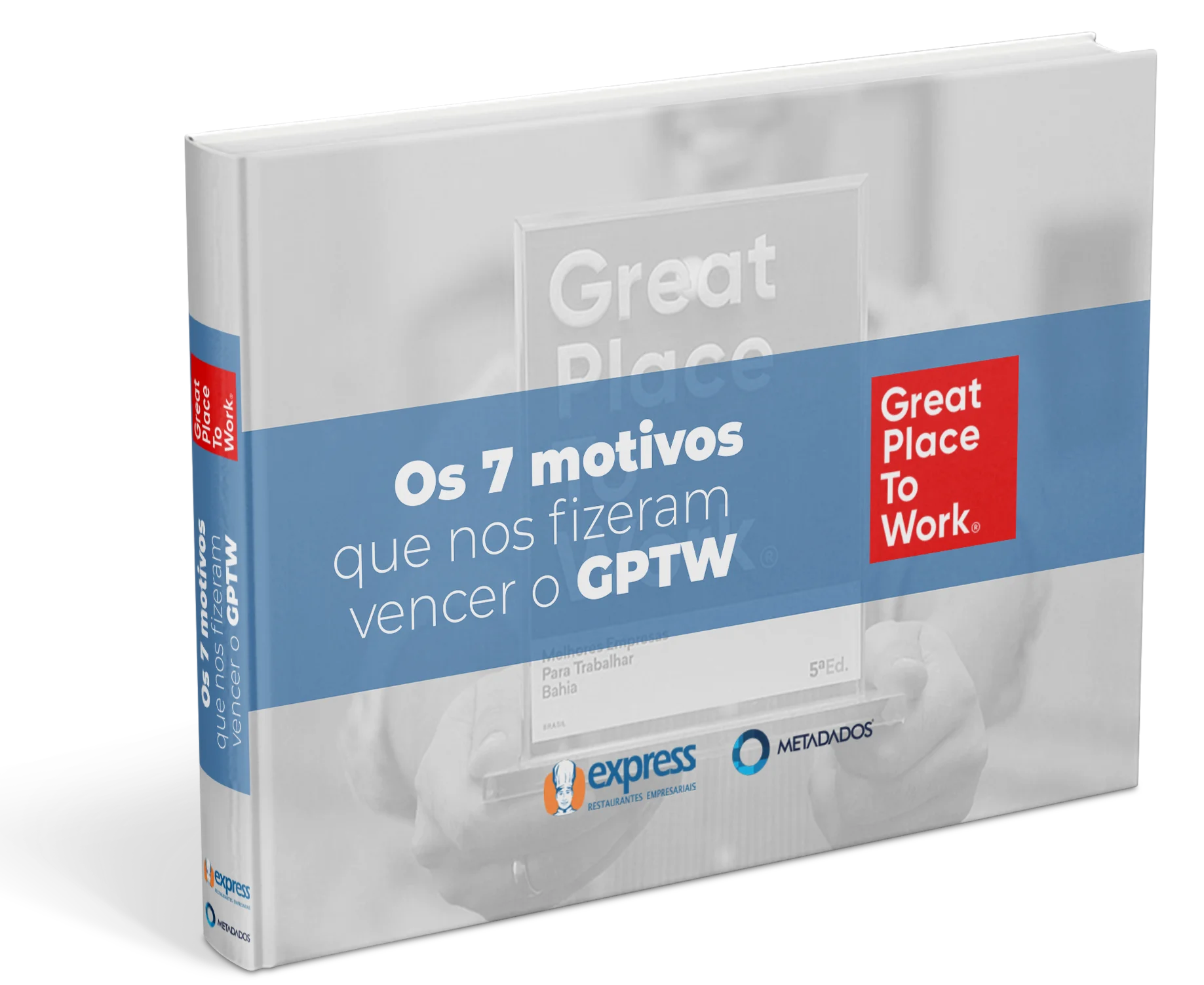 [Ebook] 7 práticas de rh que nos fizeram vencer o GPTW