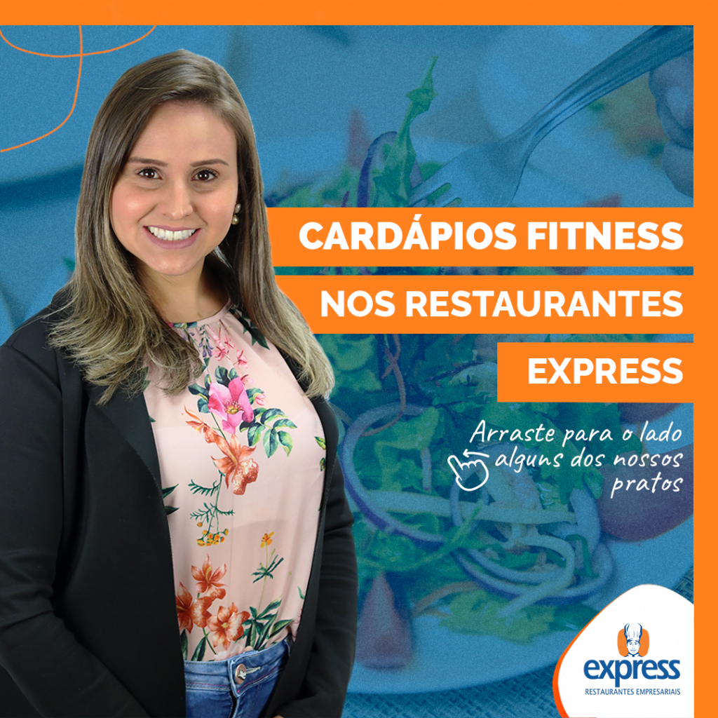 Saúde: Express passa a oferecer cardápio fitness para refeições coletivas