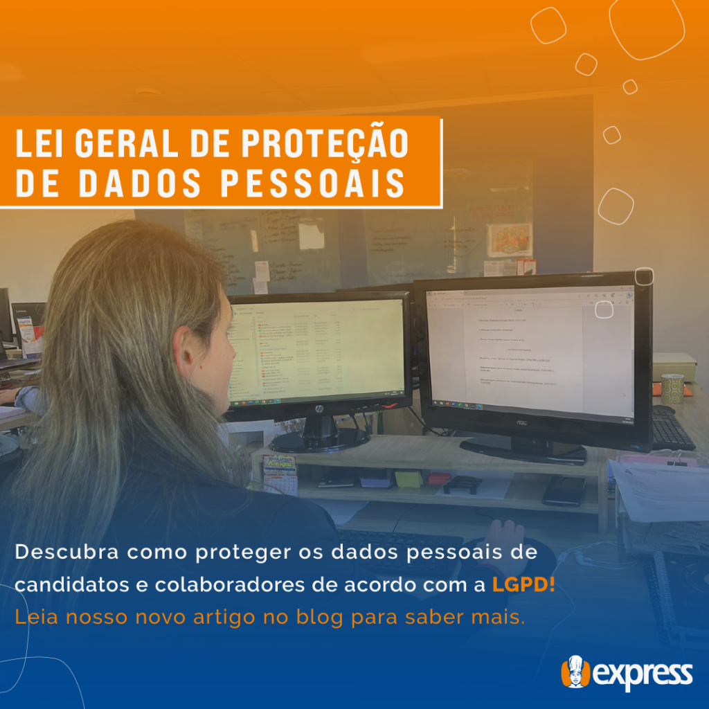 Imagem de fundo: profissional de RH usando computador. Título: Lei Geral de Proteção de Dados Pessoais. Texto Informativo: Descubra como proteger os dados pessoais de candidatos e colaboradores de acordo com a LGPD! Leia nosso novo artigo no blog para saber mais.