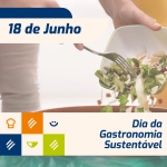 Gastronomia Sustentável na Prática: menos desperdício, mais consciência!