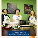 Culinária Afetiva: o sabor que atravessa gerações
